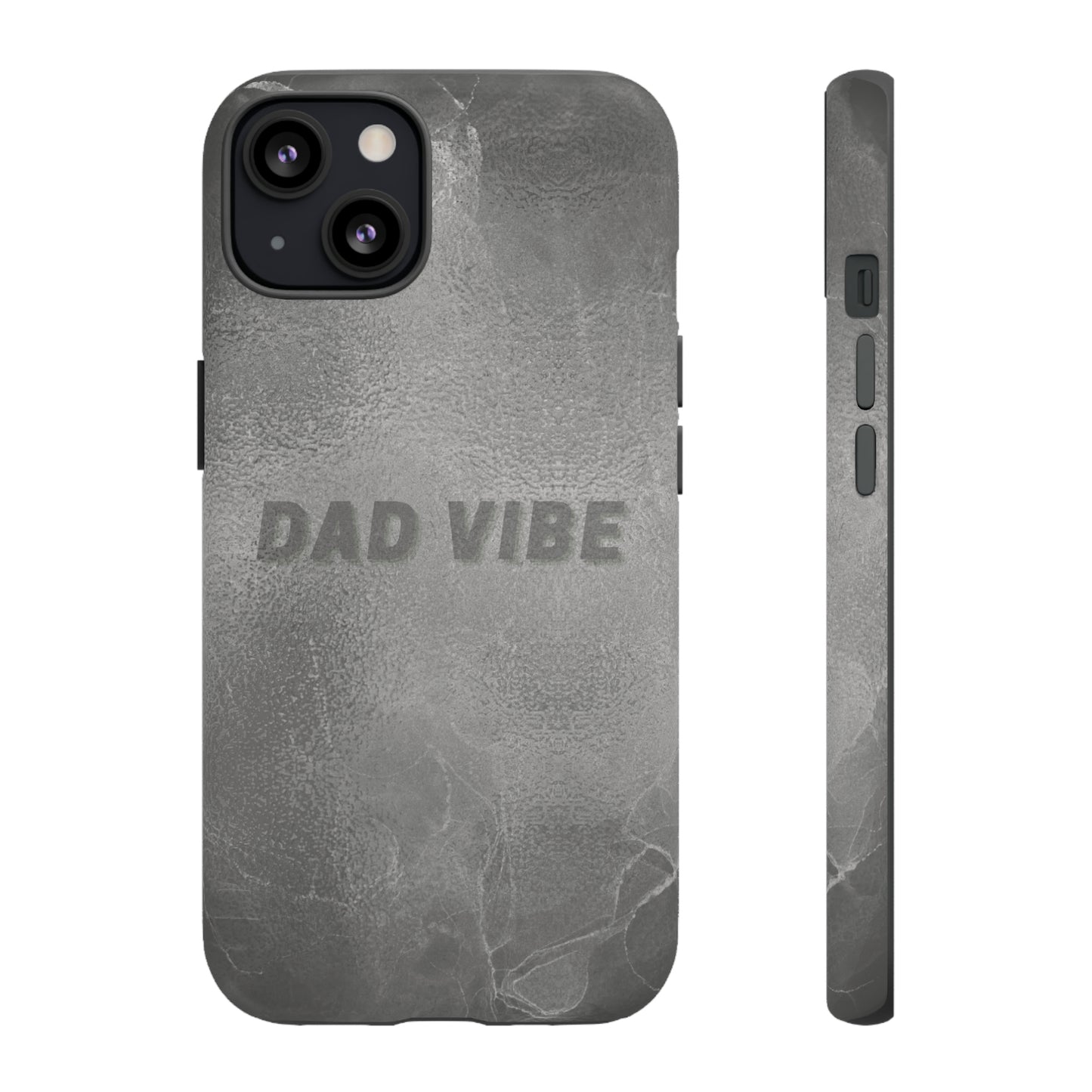 Dad Vibe Tough Cases