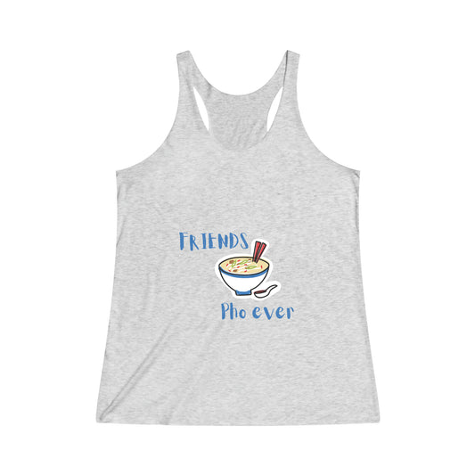 Friends Pho Ever Women's Tri-Blend Racerback Tank