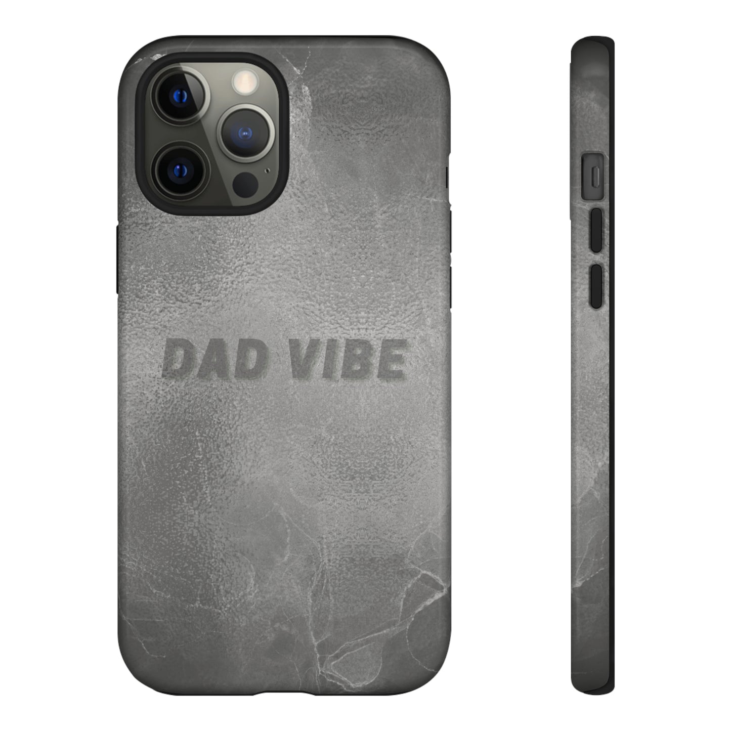 Dad Vibe Tough Cases