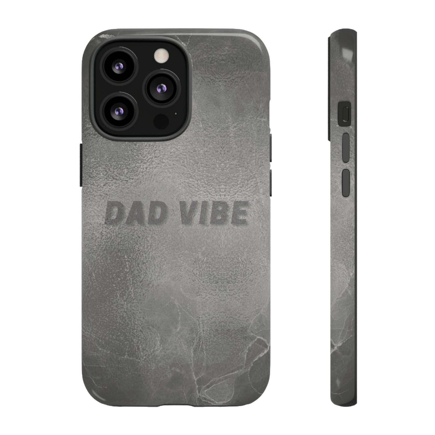 Dad Vibe Tough Cases