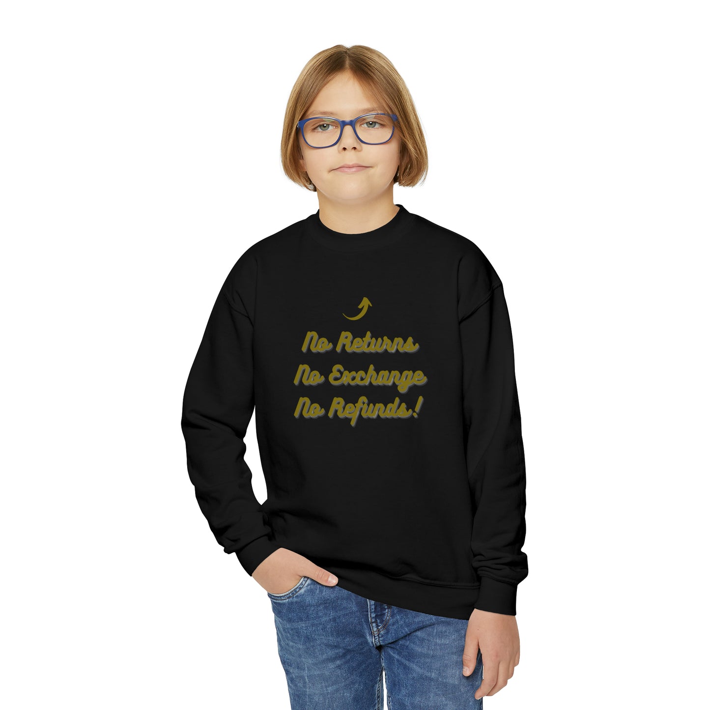 No Refunds Youth Crewneck Sweatshirt