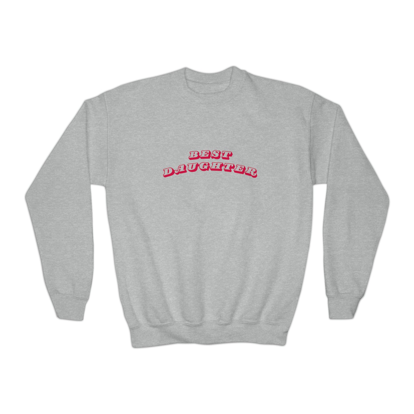 Best Daughter Youth Crewneck Sweatshirt