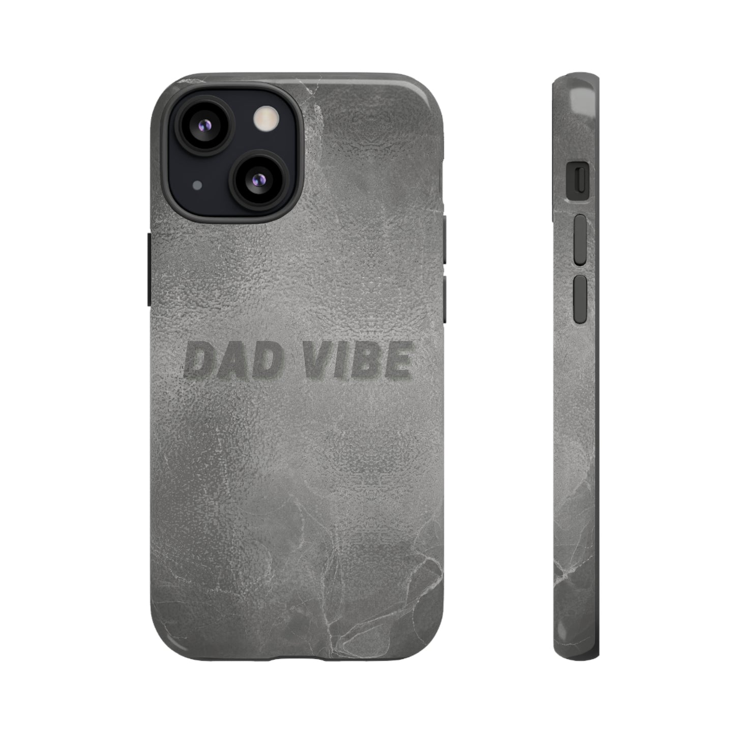 Dad Vibe Tough Cases