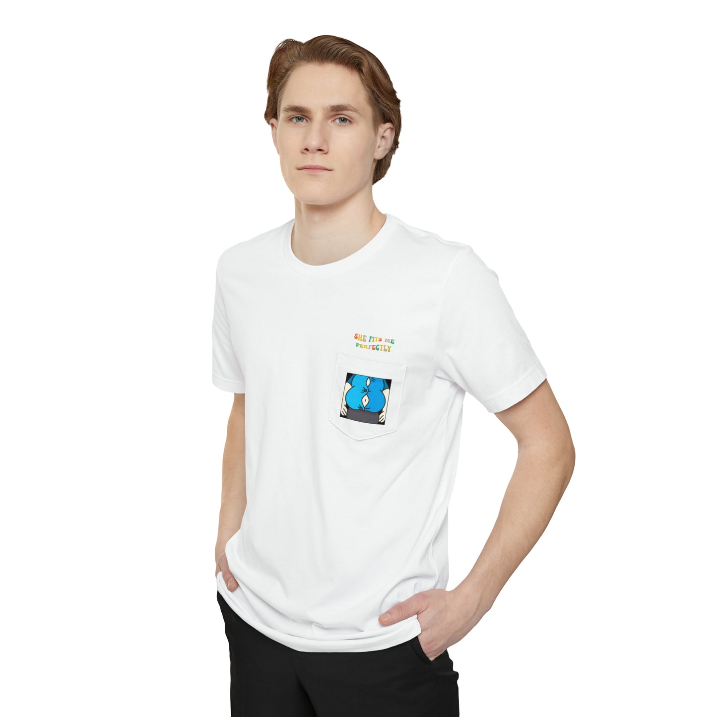 She fits me perfectly Unisex Pocket T-shirt