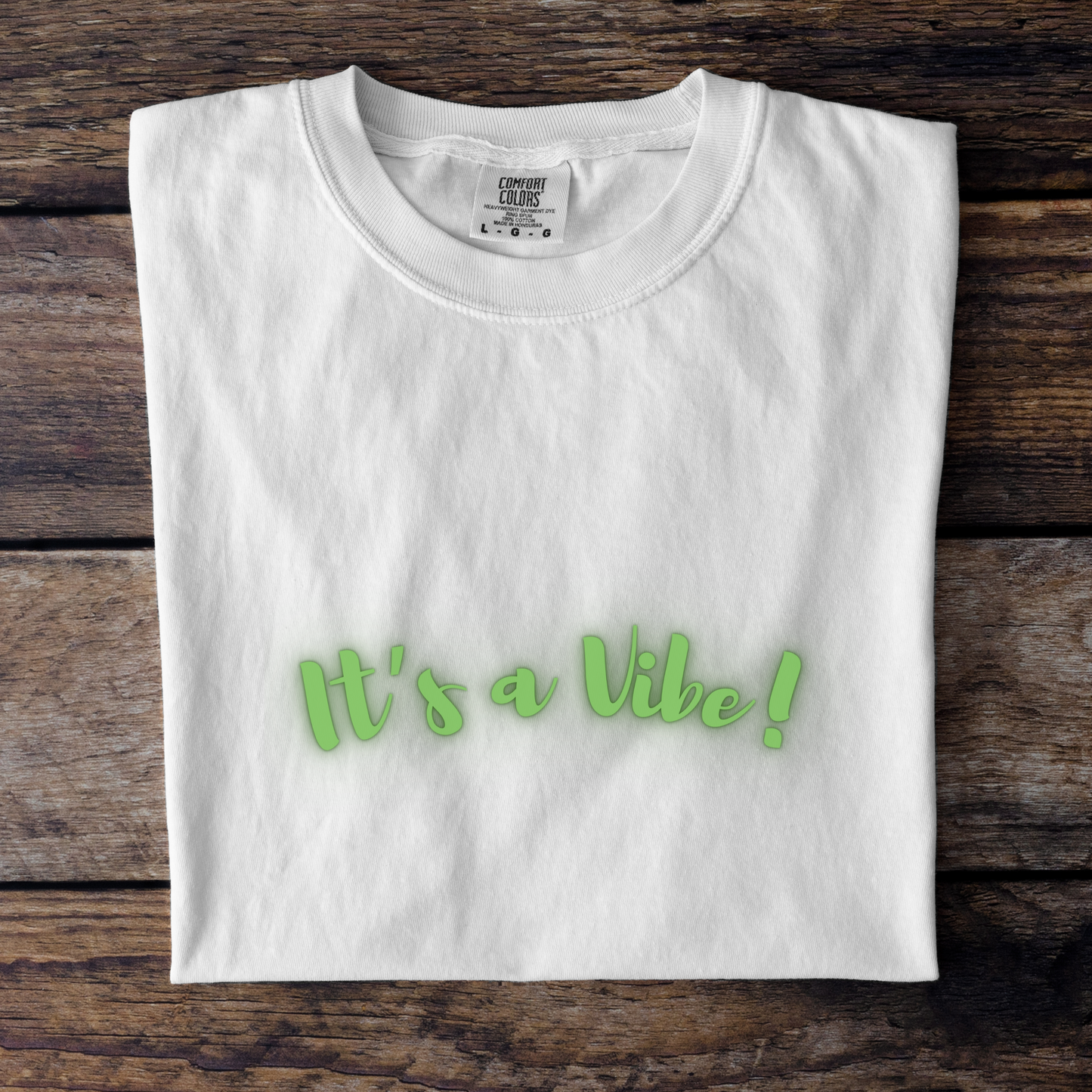 It's a Vibe Unisex Garment-Dyed T-shirt