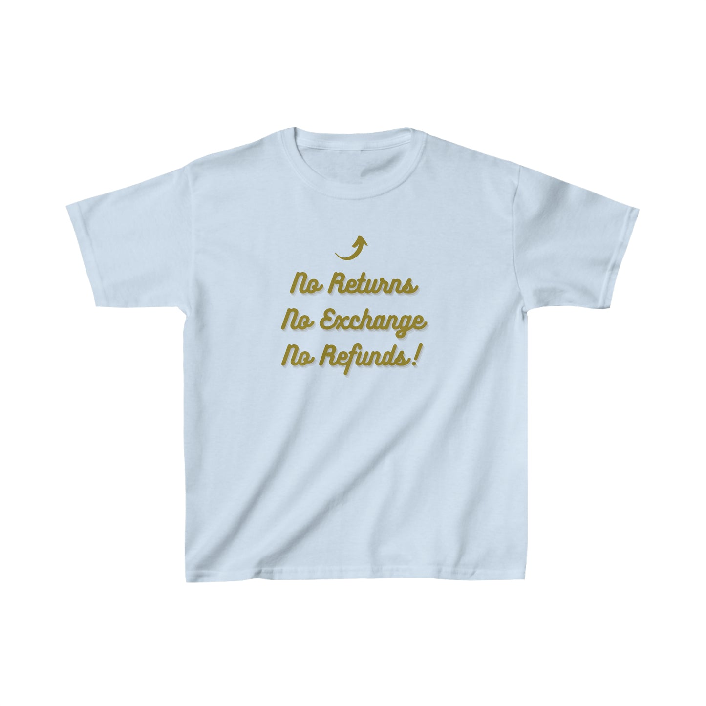 No Refunds Kids Heavy Cotton™ Tee