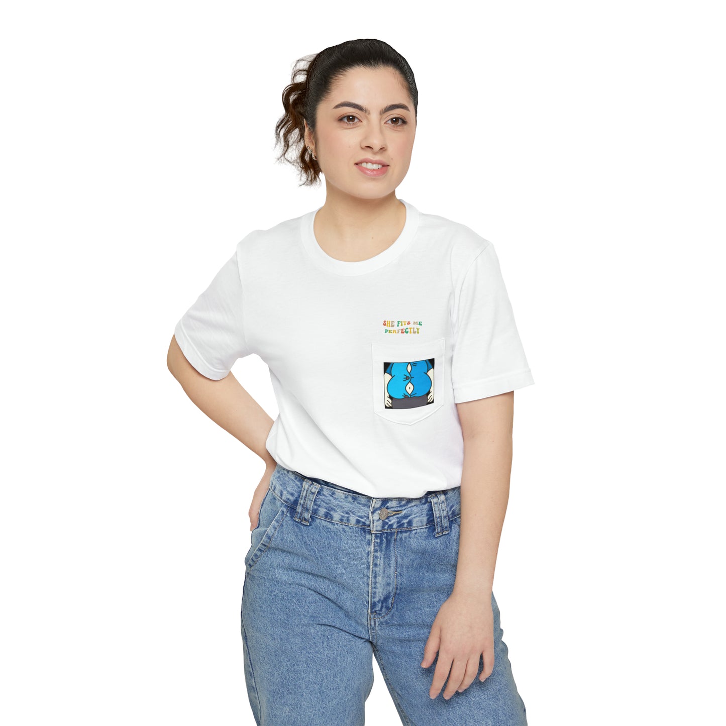 She fits me perfectly Unisex Pocket T-shirt