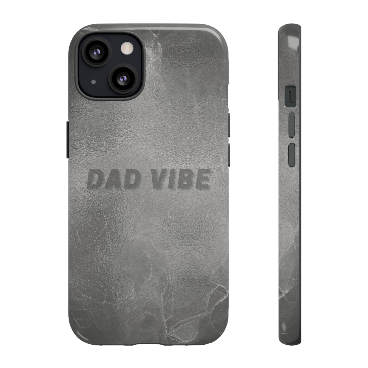 Dad Vibe Tough Cases