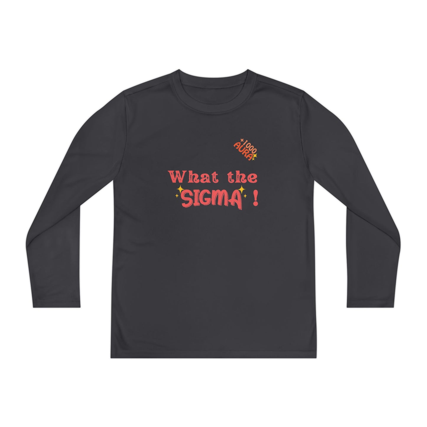 WHAT THE SIGMA Youth Long Sleeve Competitor Tee