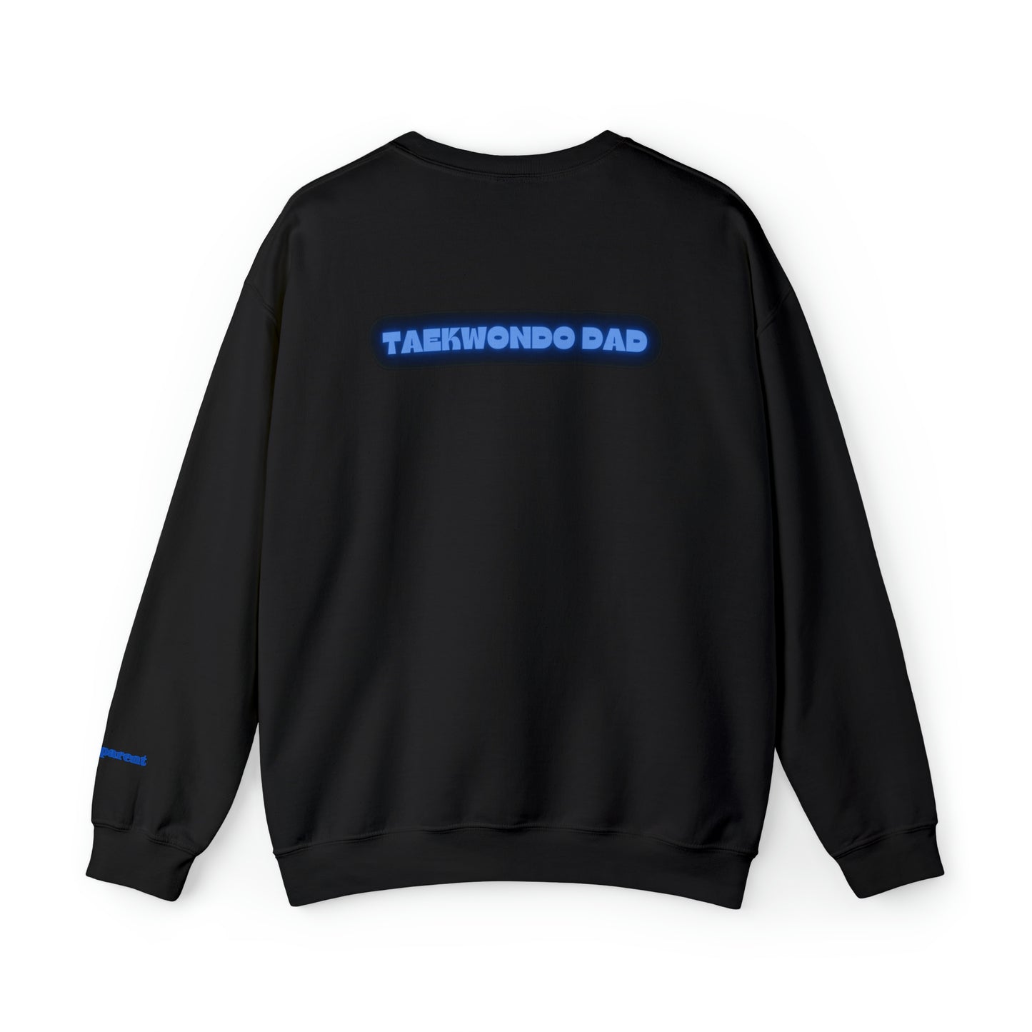 Personalized Taekwondo Mom/Dad Sweatshirt