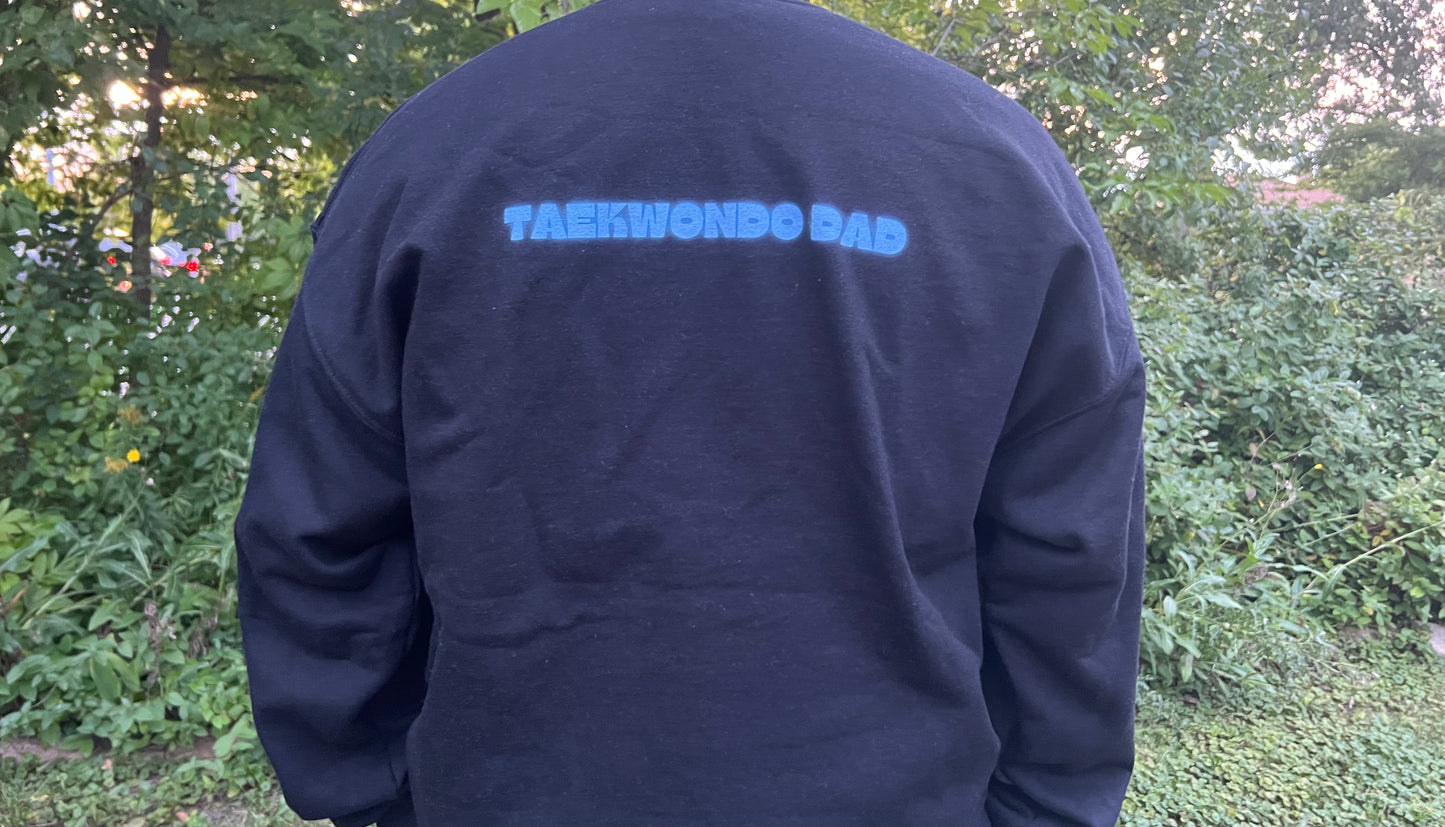 Personalized Taekwondo Mom/Dad Sweatshirt