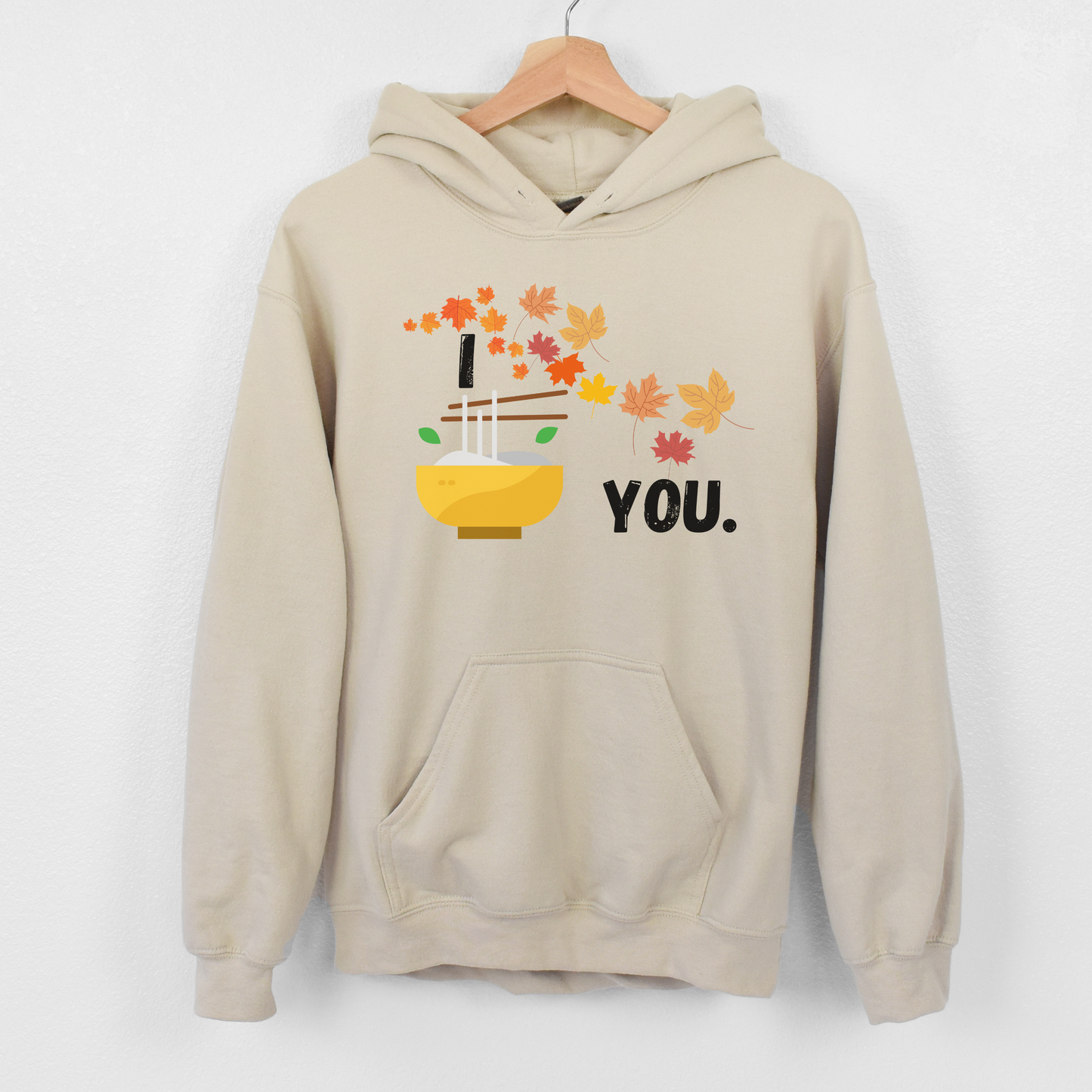 I Fall Pho You Hoodie Sweatshirt