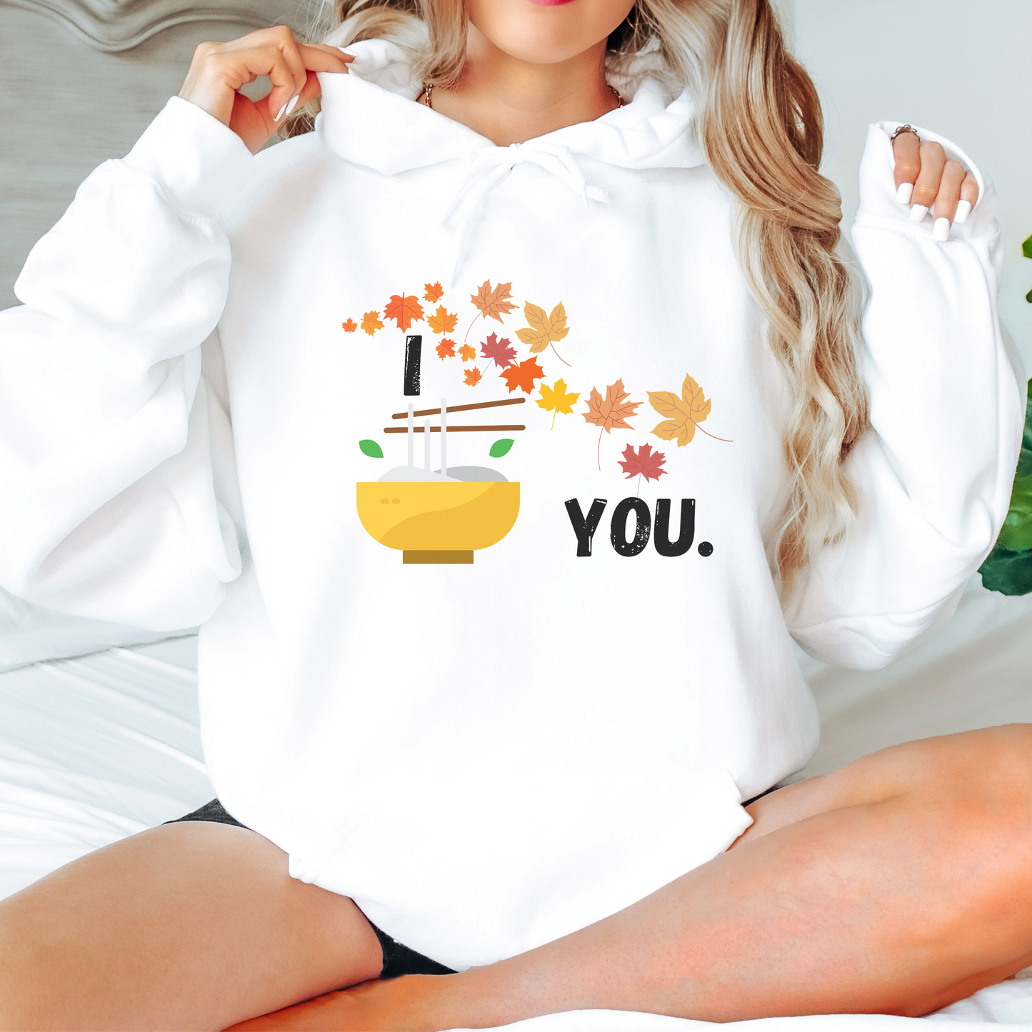 I Fall Pho You Hoodie Sweatshirt