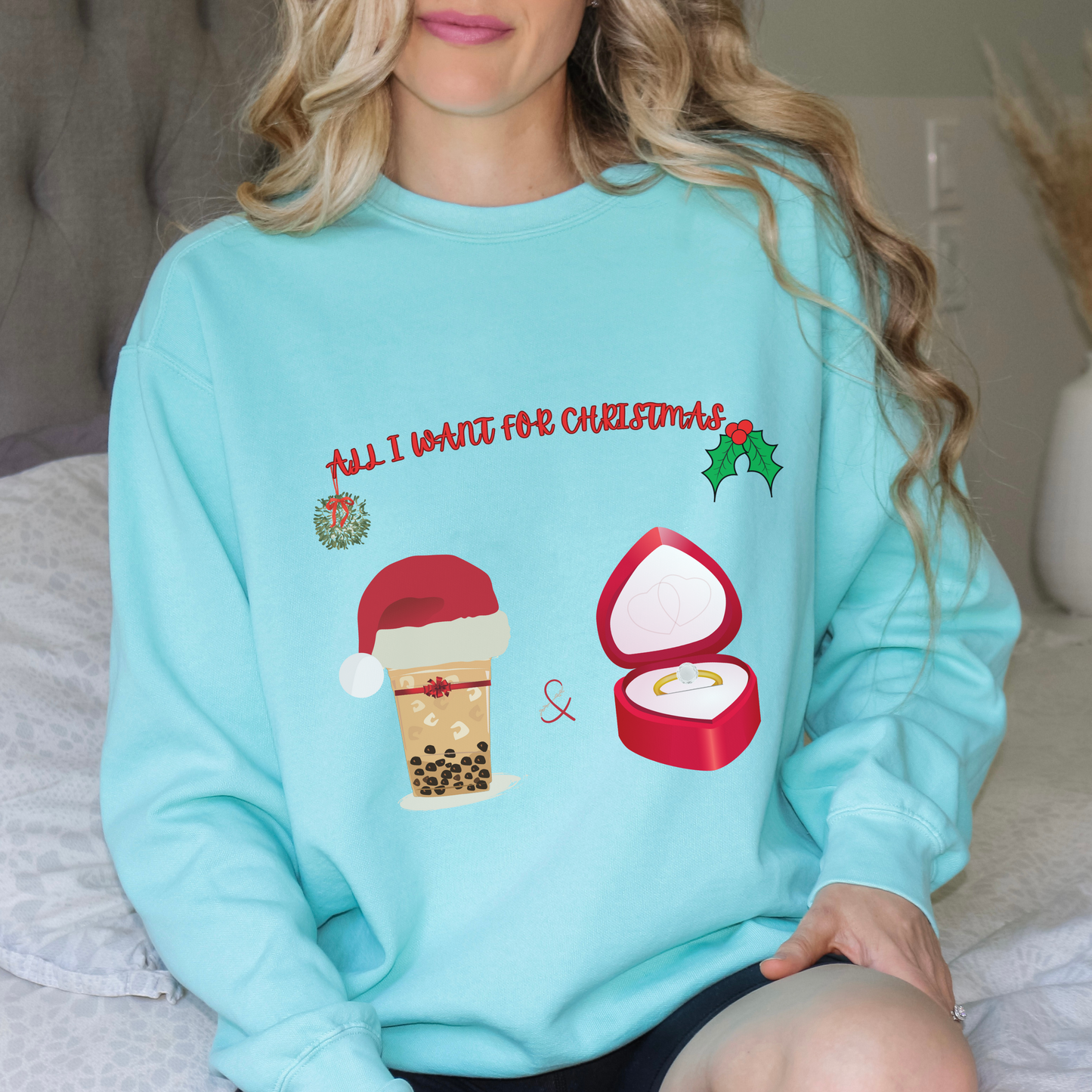 Chalky Mint All I want for Xmas Sweatshirt